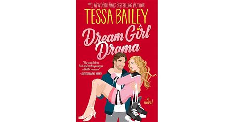 Tessa Bailey's 'Dream Girl Drama': Read an Excerpt (Exclusive)